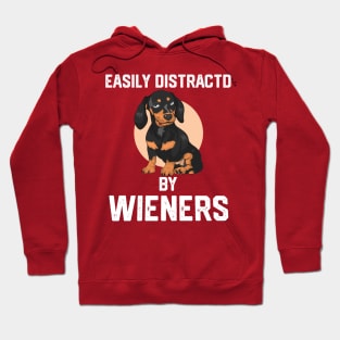 funny easily distracted by wieners Hoodie